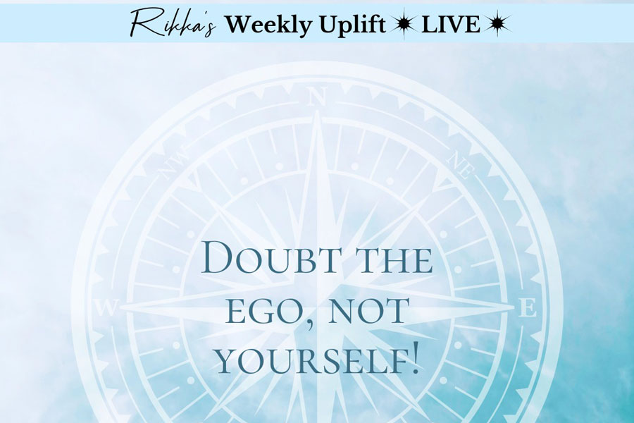Read more about the article Doubt the ego, not yourself