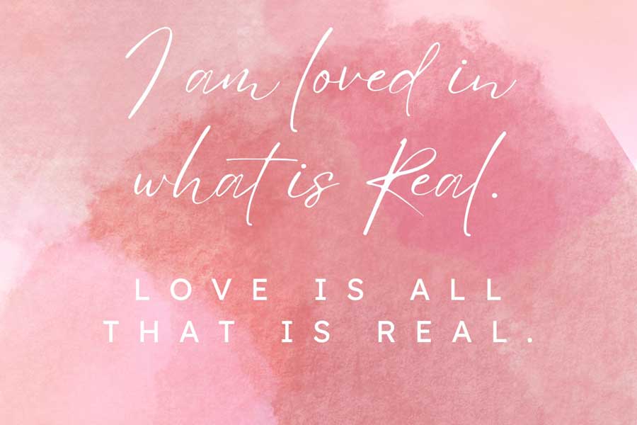 Love is ALL that is Real