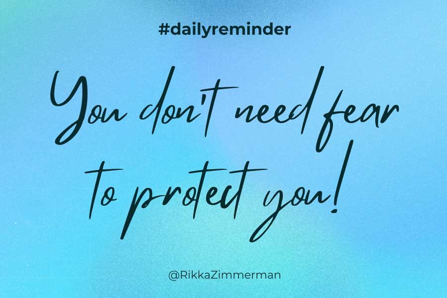 Read more about the article You Don’t Need Fear To Protect You