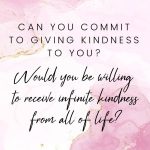 Can you commit to giving KINDNESS to you?